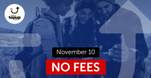 World Top Up Day 2020, NO FEES