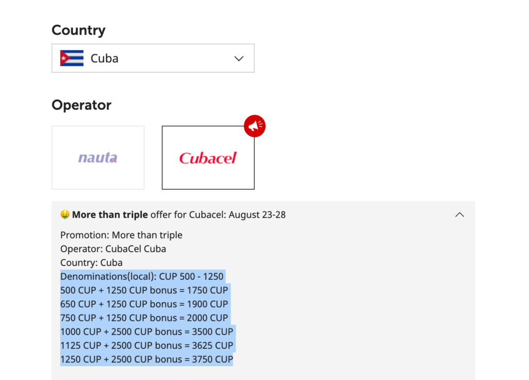 MobileRecharge.com facilitates top ups to Cuba. Triple recarga available. 