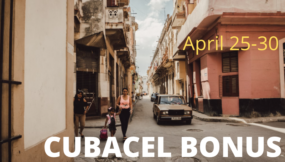 Cubacel bonus in April